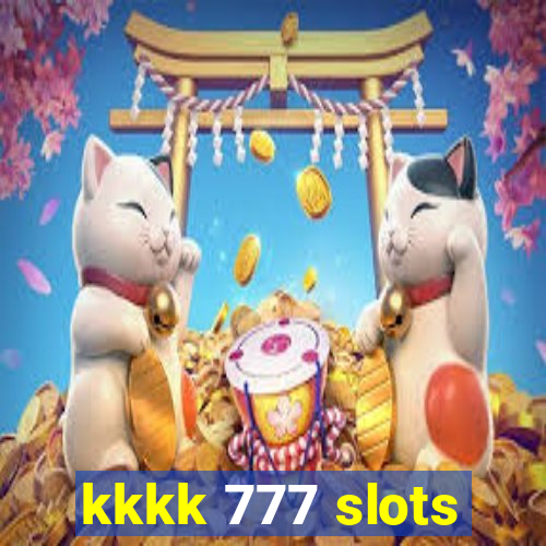 kkkk 777 slots